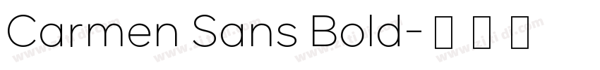 Carmen Sans Bold字体转换